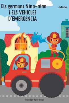 portada Els Germans Nino-Nino i els Vehicles d Emergencia (in Spanish)