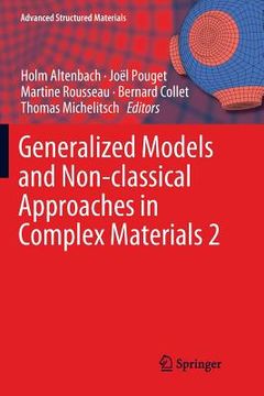 portada Generalized Models and Non-Classical Approaches in Complex Materials 2 (in English)