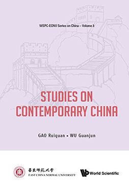 portada Studies on Contemporary China: 3 (Wspc-Ecnu Series on China) (en Inglés)