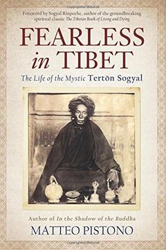 portada Fearless in Tibet: The Life of Mystic Tertön Sogyal (en Inglés)
