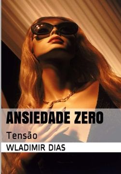 portada Ansiedade Zero: Tensão (Portuguese Edition)