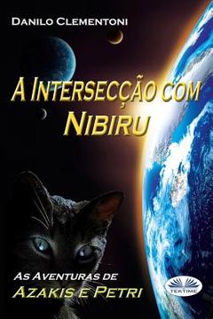 portada A Intersecção com Nibiru: As Aventuras de Azakis e Petri (en Portugués)