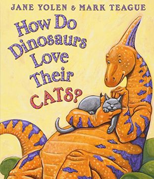 portada How do Dinosaurs Love Their Cats? (en Inglés)