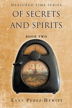 portada Of Secrets and Spirits: Book Two (en Inglés)