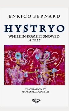 portada H y s t r y o: While in Rome it Snowed (en Inglés)