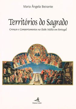portada Territórios do Sagrado - Crenças e Comportamentos na Idade Média em Portugal