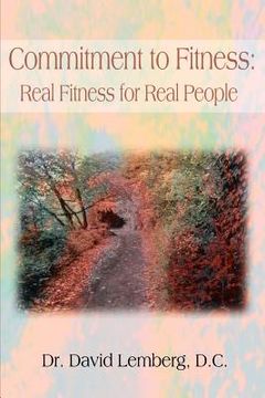portada commitment to fitness: real fitness for real people (in English)