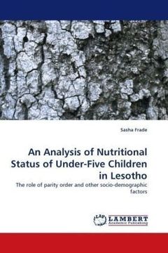 portada An Analysis of Nutritional Status of Under-Five Children in Lesotho: The role of parity order and other socio-demographic factors