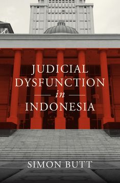 portada Judicial Dysfunction in Indonesia (in English)
