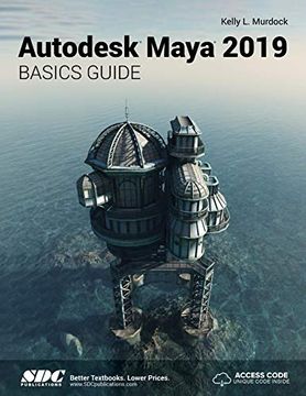 portada Autodesk Maya 2019 Basics Guide (en Inglés)