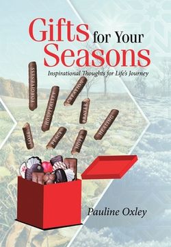 portada Gifts for Your Seasons: Inspirational Thoughts for Life's Journey (en Inglés)