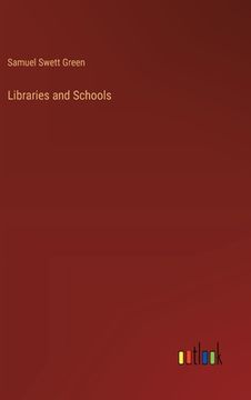 portada Libraries and Schools (en Inglés)