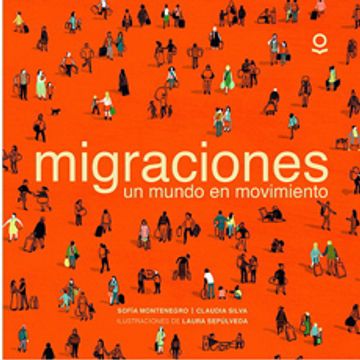 portada Migraciones. Un mundo en movimiento (in Spanish)