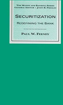 portada Securitization: Redefining the Bank (Money & Banking) (en Inglés)