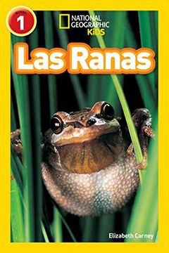 portada Las Ranas (Libros de National Geographic Para Ninos (in Spanish)