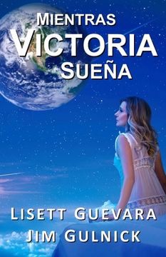 portada Mientras Victoria sueña (in Spanish)