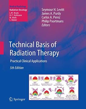portada Technical Basis of Radiation Therapy: Practical Clinical Applications (Medical Radiology) (in English)