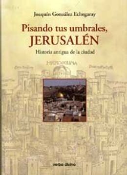 portada PISANDO TUS UMBRALES, JERUSAL?N (in Spanish)