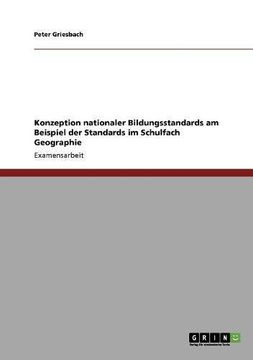 portada Konzeption nationaler Bildungsstandards am Beispiel der Standards im Schulfach Geographie (German Edition)