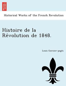 portada histoire de la re volution de 1848.