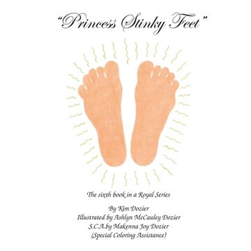portada Princess Stinky Feet (en Inglés)