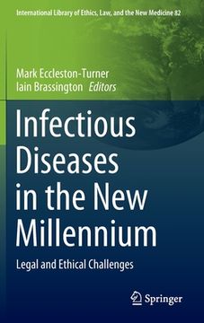portada Infectious Diseases in the New Millennium: Legal and Ethical Challenges (en Inglés)