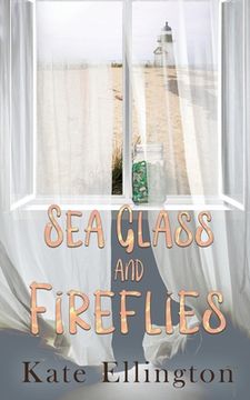 portada Sea Glass and Fireflies (en Inglés)