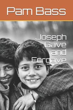 portada Joseph Gave and Forgave