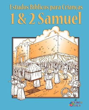 portada Estudos Bíblicos para Crianças: 1 & 2 Samuel (Português)