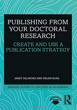 portada Publishing from Your Doctoral Research: Create and Use a Publication Strategy (in English)