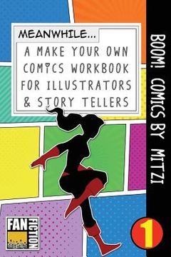 portada Boom! Comics by Mitzi: A What Happens Next Comic Book for Budding Illustrators and Story Tellers (en Inglés)