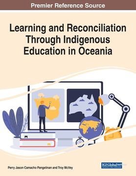 portada Learning and Reconciliation Through Indigenous Education in Oceania (en Inglés)
