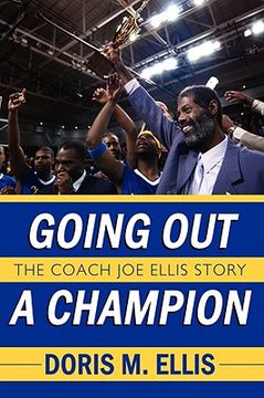 portada going out a champion: the coach joe ellis story (en Inglés)