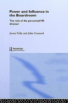 portada power and influence in the boardroom: the role of the personnel/hr director (en Inglés)