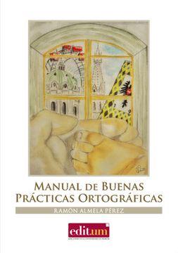 portada Manual de Buenas Prácticas Ortográficas