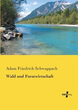 portada Wald und Forstwirtschaft (in German)