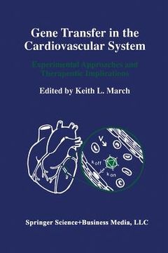 portada Gene Transfer in the Cardiovascular System: Experimental Approaches and Therapeutic Implications (en Inglés)