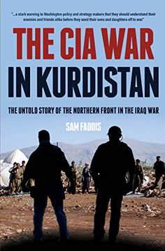 portada The cia war in Kurdistan: The Untold Story of the Northern Front in the Iraq war (en Inglés)