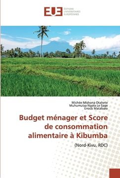 portada Budget ménager et Score de consommation alimentaire à Kibumba (en Francés)