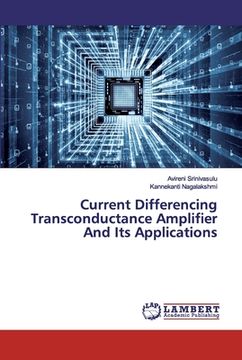portada Current Differencing Transconductance Amplifier And Its Applications (en Inglés)