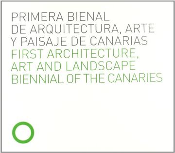 portada Primera Bienal de Arquitectura, Arte y Paisaje de Canarias. First architecture, art and landscape biennial of the Canaries.