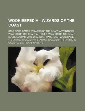portada wookieepedia - wizards of the coast: star wars gamer, wizards of the coast adventures, wizards of the coast articles, wizards of the coast sourcs