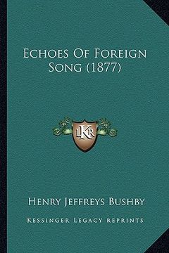 portada echoes of foreign song (1877) (en Inglés)
