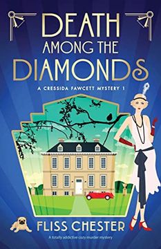 portada Death Among the Diamonds: A Totally Addictive Cozy Murder Mystery (a Cressida Fawcett Mystery) (en Inglés)
