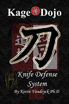 portada Kage Dojo Knife Defense System (in English)