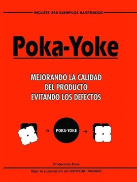 portada Poka-Yoke (Spanish): Mejorando La Calidad del Producto Evitando Los Defectos (in English)