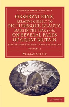 portada Observations, Relative Chiefly to Picturesque Beauty, Made in the Year 1776, on Several Parts of Great Britain 2 Volume Set: Observations, Relative. Library Collection - art and Architecture) (en Inglés)
