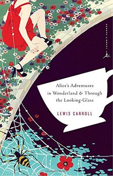 portada Alice's Adventures in Wonderland & Through the Looking-Glass (Modern Library Classics) (en Inglés)