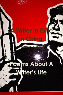 portada A Writer in Exile in China: Poems About a Writer's Life (in Catalá)