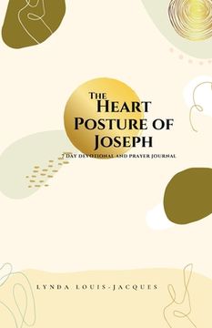 portada The Heart Posture of Joseph (en Inglés)